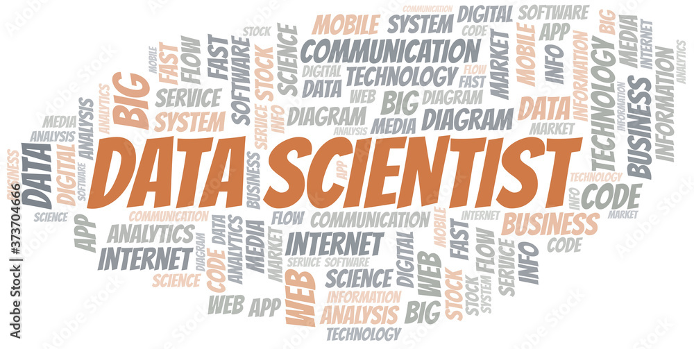 Data Scientist vector word cloud, made with text only. Data Scientist vector word cloud, made with text only.