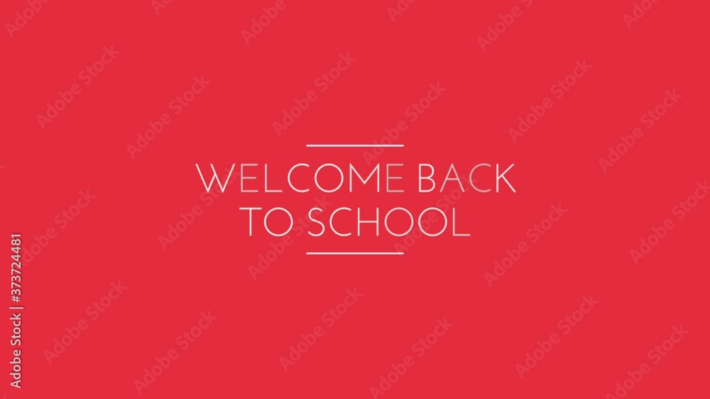 Animation of the words Welcome Back To School footage 4k Animation of the words Welcome Back To School footage 4k