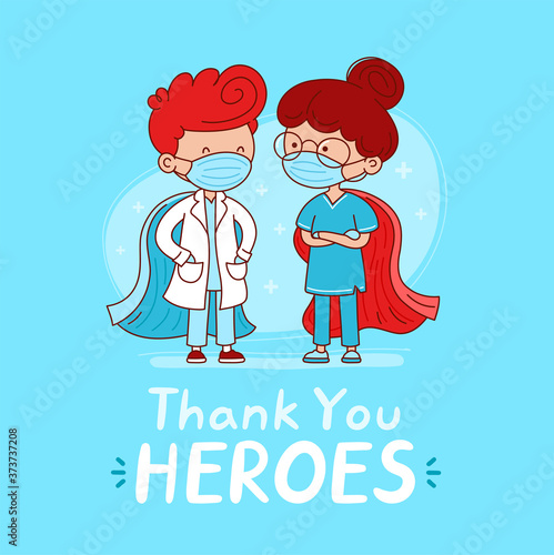 Thank you heroes card. Cute doctor and nurse