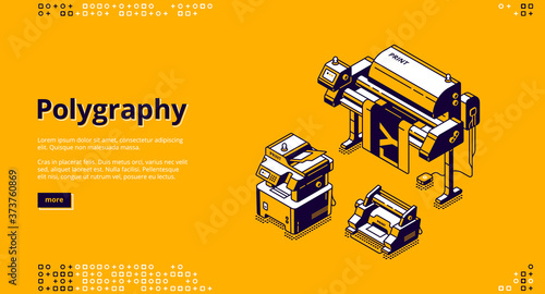 Polygraphy banner. Typography business, printing service. Vector landing page of printing house with isometric illustration of press equipment, offset and plotter