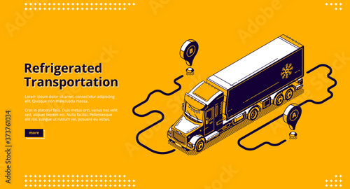 Refrigerated transportation banner. Lorry with refrigerator container for delivery and shipping cold goods and freezed cargo. Vector landing page with isometric truck