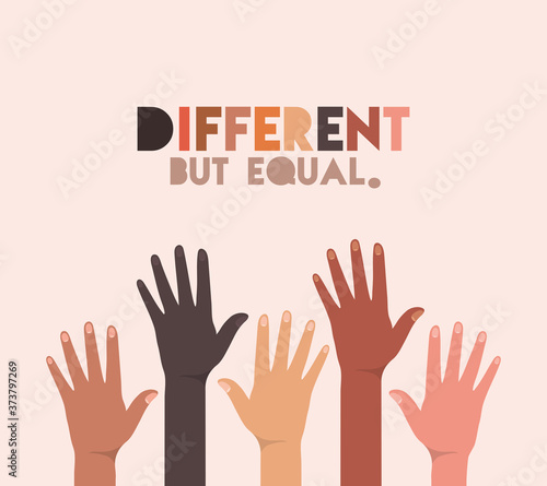 different but equal and diversity skins hands up design, people multiethnic race and community theme Vector illustration