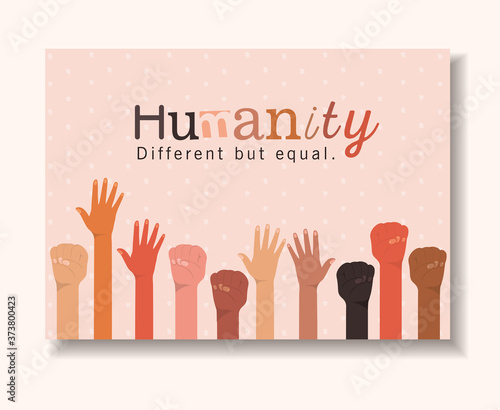 humanity different but equal and diversity hands up design, people multiethnic race and community theme Vector illustration