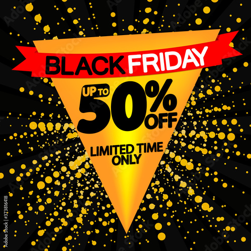 Black Friday Sale, up to 50% off, discount poster design template, special offer, end of season, vector illustration