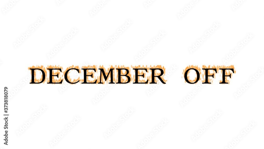 December Off fire text effect white isolated background. animated text effect with high visual impact. letter and text effect. December Off fire text effect white isolated background. animated text effect with high visual impact. letter and text effect.
