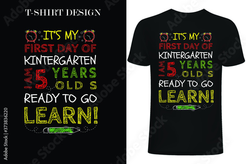  it's my first day of kintergrarten iam 5 years olds ready to go learn