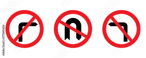 Red circle prohibition road sign set. No left turn, no right turn, no U-turn. Turn and turning back is forbidden. Vector illustration of traffic sign isolated on white background.
