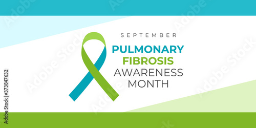 Pulmonary Fibrosis Awareness Month. Vector banner, poster, card for social media with the text September Pulmonary Fibrosis Awareness Month. Green and blue ribbon and inscription on white background.