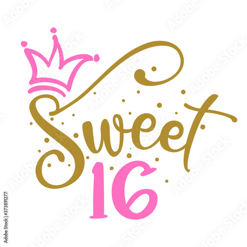 Sweet Sixteen (16th) Birthday teenage girl year anniversary. Princess Queen. Toppers for birthday cake. Number 16. Good for cake toppers, T shirts, clothes, mugs, posters, textiles, gifts, baby sets.