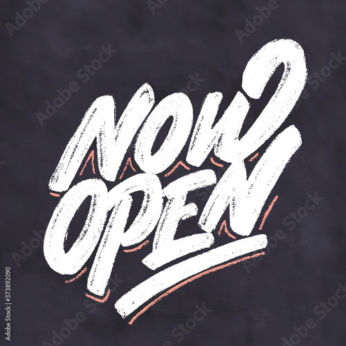Now open. Vector chalk lettering banner.