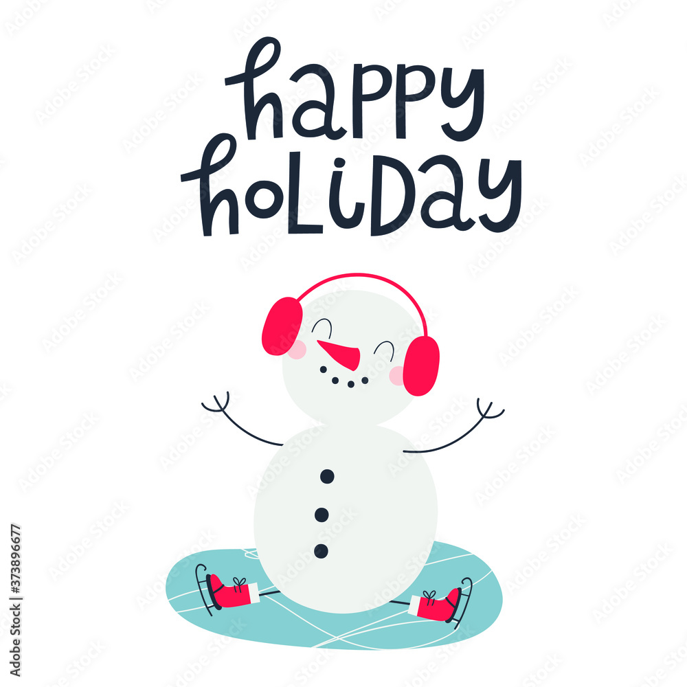 Vector illustration with cute snowman ice skater and text Happy holiday. Vector illustration with cute snowman ice skater and text Happy holiday.