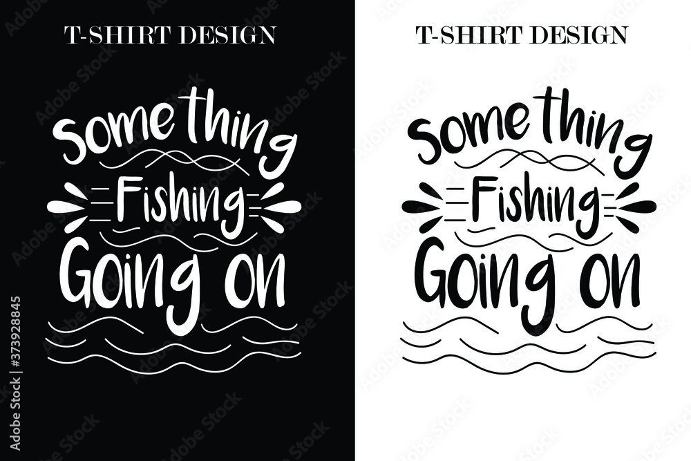  Something fishy going on t-shirt design