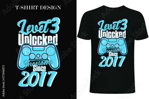 : Level 3Unlocked Awesome Since 2017 Video Game 3th Birthday T-Shirt