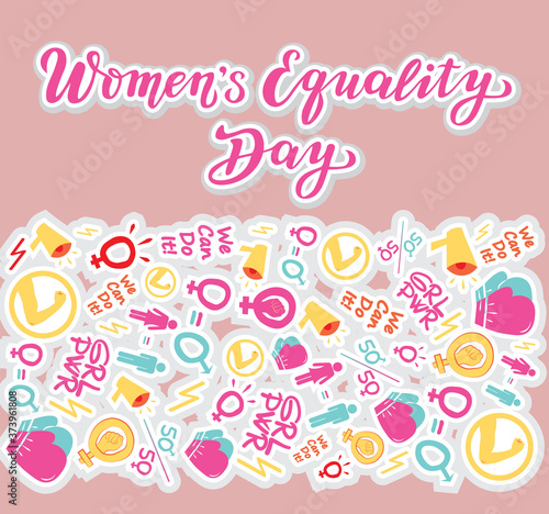 women s equality day lettering text. calligraphy for print or web. august celebrations. girl power. we can do it 