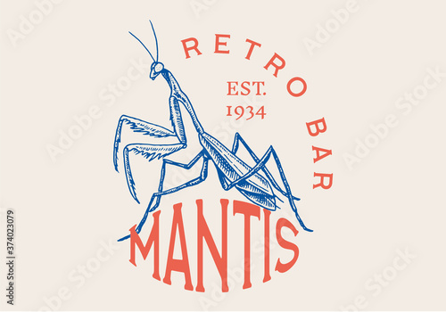 Insect logo. Vintage Bug Beetle Mantis label for bar or tattoo studio. Emblems badges, t-shirt typography. Engraved Vector illustration.