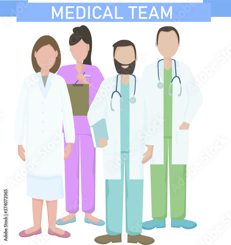 A team of doctors and nurses in uniform, hospital medical staff with stethoscopes in different positions.  The concept of medical care and assistance to people. Vector flat illustration.