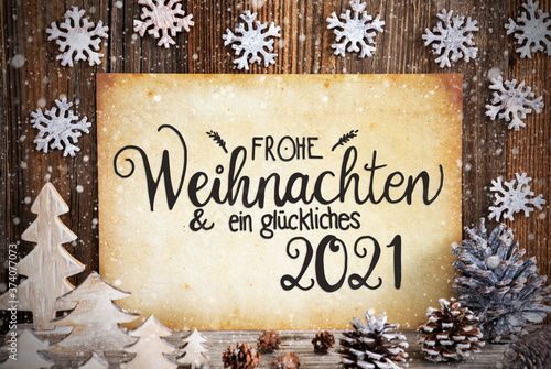 Old Paper, Christmas Decoration, Glueckliches 2021 Means Happy 2021, Snowflakes