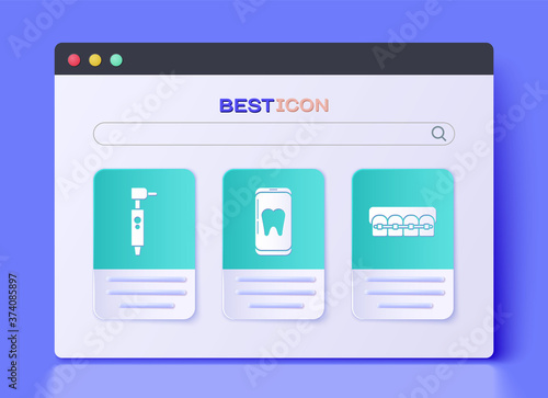 Set Online dental care, Tooth drill and Teeth with braces icon. Vector.