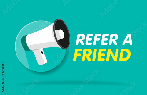 Refer a friend. Badge with megaphone icon. Flat vector illustration on green background.