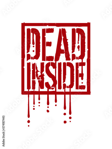 Stempel Dead Inside 