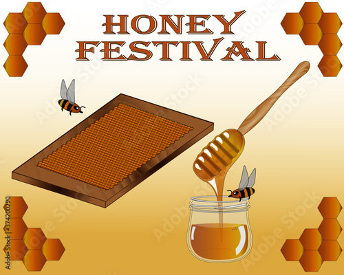 Honey Festival advertising card. Large honeycomb in wooden frame, glass jar with honey, bees and special wooden honey spoon. 