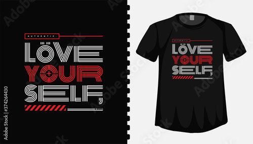 Love your self typography lettering t shirt design template for fashion clothing