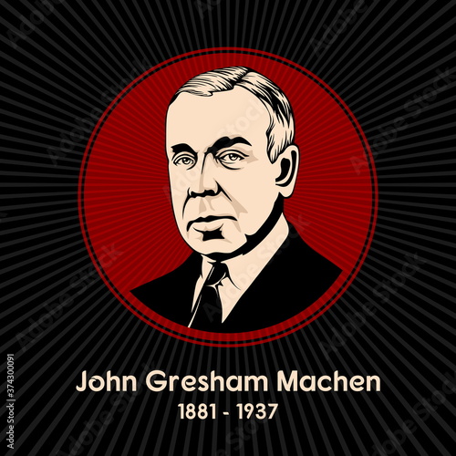 John Gresham Machen (1881 - 1937) was an American Presbyterian New Testament scholar and educator in the early 20th century.
