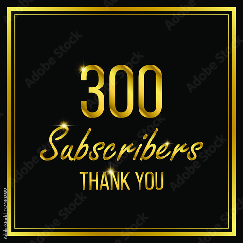 Three hundred or 300 followers or subscribers achievement symbol design, vector illustration.