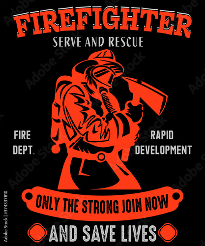 Firefighters Vintage Tshirt or poster design with illustration of Fireman