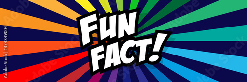 Fun fact !	