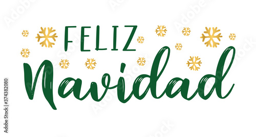 Feliz Navidad quote in Spanish as logo or header. Translated Merry Christmas. Celebration Lettering for poster, card, invitation. © simple words