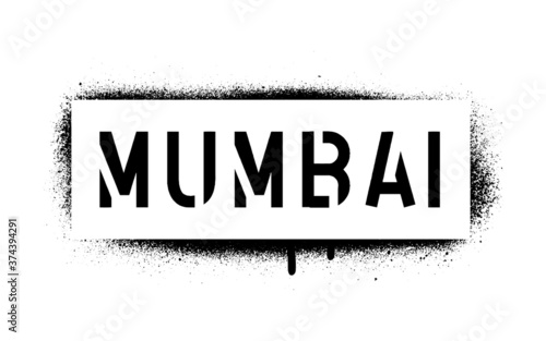 MUMBAI inscription. Spray graffiti stencil isolated on white background.