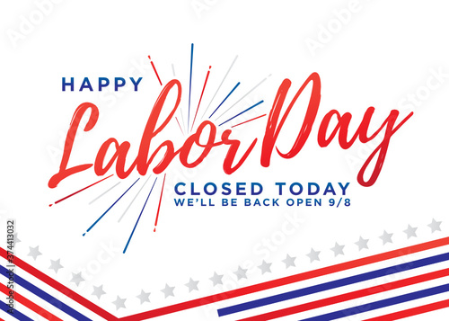 Happy Labor Day Closed Sign Vector Background for posters, flyers, business, company, retail store, social media