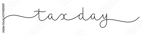 TAX DAY black vector monoline calligraphy banner