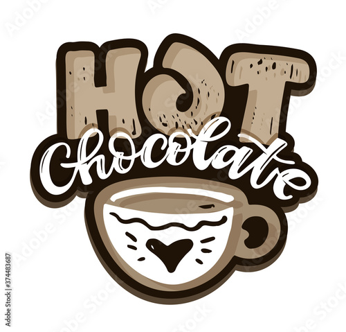 Inspiration hand drawn doodle lettering poster about hot drink. Lettering art for poster , banner, t-shirt design.