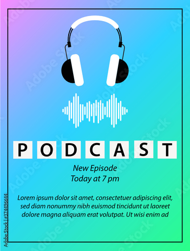 Podcast branding design. Podcast concept template. Headphones on a colorful background.