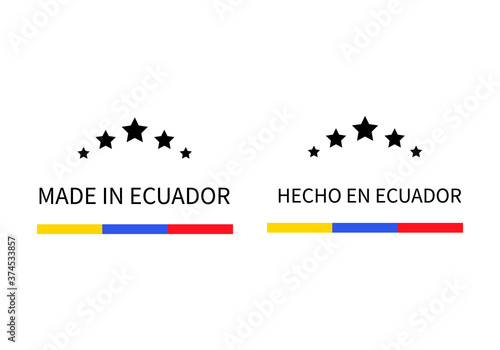 Made in Ecuador labels in English and in Spanish languages . Quality mark vector icon. Perfect for logo design, tags, badges, stickers, emblem, product packaging, etc