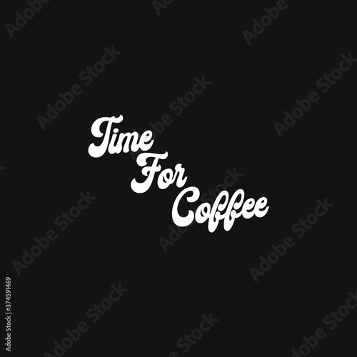 Time for coffee, heart, coffee mug typography decoration, decor, for movitation, t-shirts, greetings and any type of cards, hand drawn, handmade white backgounrd EPS Vector