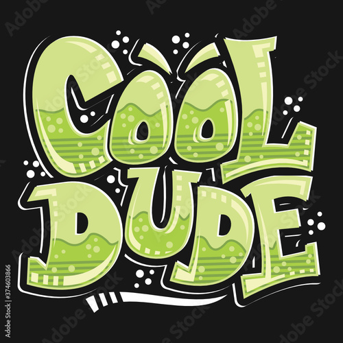 Cool dude graffiti typography art design vector illustration