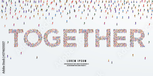 Together. Large group of people form to create Together. vector illustration.