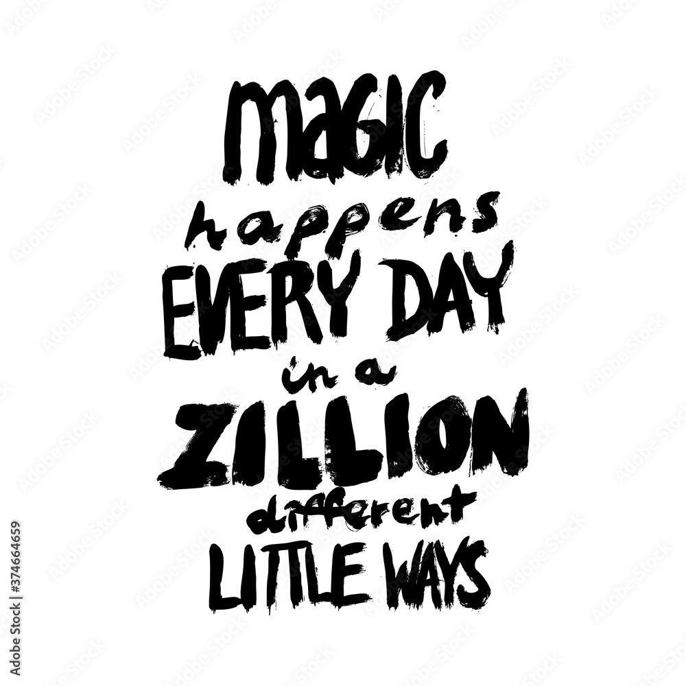 Hand drawing ink lettering vector art, modern brush calligraphy motivational poster with white background. Hand drawing ink lettering vector art, modern brush calligraphy motivational poster with white background.