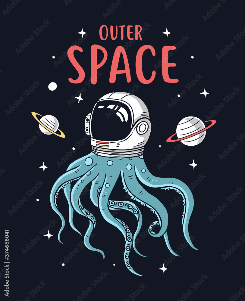 Astronaut octopus in space vector illustrations with cool slogans for t ...