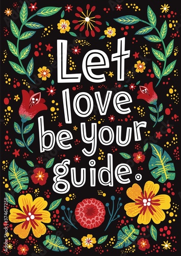 Christian religious lettering illustration. Bible verse: Let love be your guide. Ephesians 5:2. Modern typography. Suitable for posters, postcards, social media.