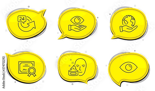 24 hours sign. Diploma certificate, save planet chat bubbles. Health eye, Eye and Face cream line icons set. Optometry, View or vision, Gel. Repeat. Medical set. Outline icons set. Vector