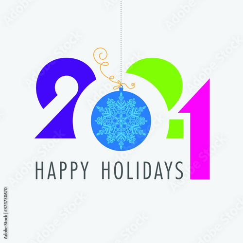Seasons greetings. Happy New 2021 year. Colorful, contemporary design. Illustration. Vector. 