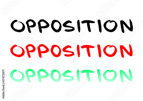 Vector handwritten word - opposition