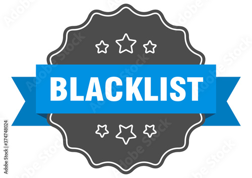 blacklist label. blacklist isolated seal. sticker. sign
