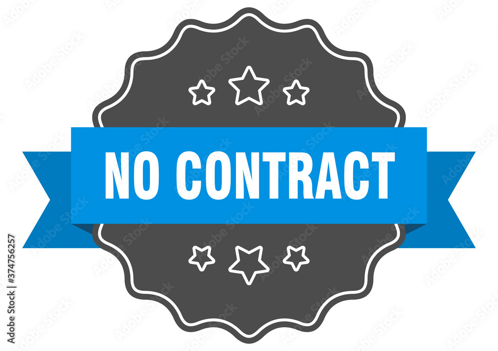 no contract label. no contract isolated seal. sticker. sign no contract label. no contract isolated seal. sticker. sign