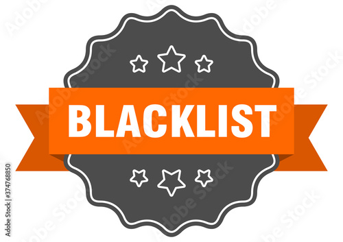 blacklist label. blacklist isolated seal. sticker. sign
