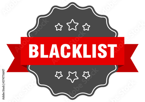 blacklist label. blacklist isolated seal. sticker. sign